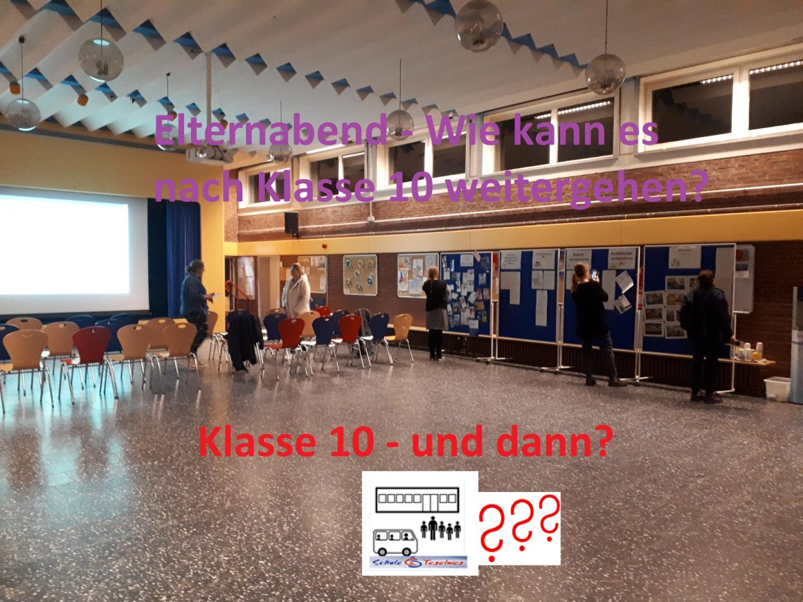 Elternabend: Wie kann es nach Klasse 10 weitergehen?